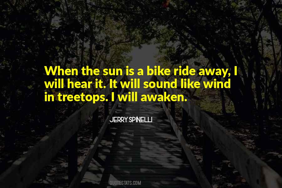 Quotes About Ride A Bike #1054880