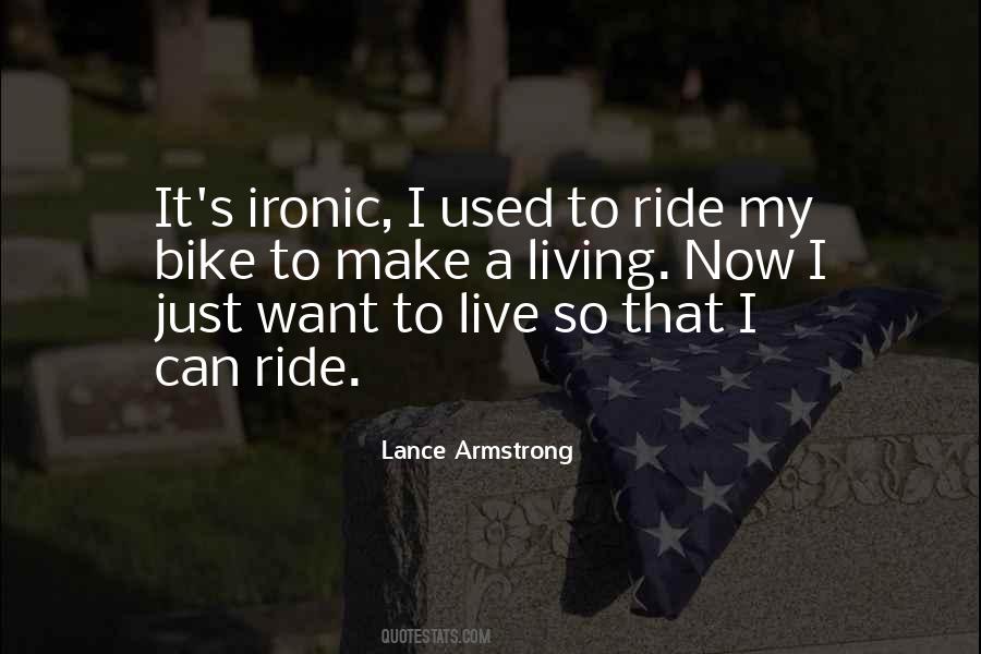 Quotes About Ride A Bike #784169
