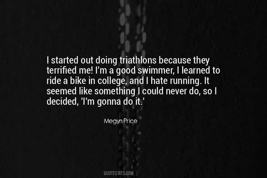 Quotes About Ride A Bike #904409