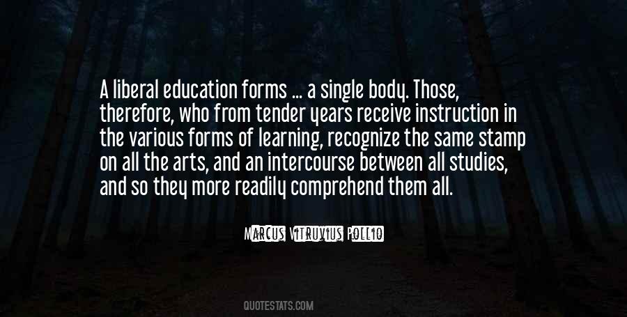 Quotes About Liberal Arts Education #1126281