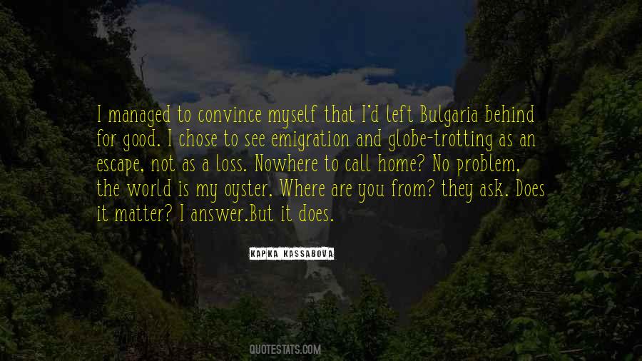 Quotes About Bulgaria #333876