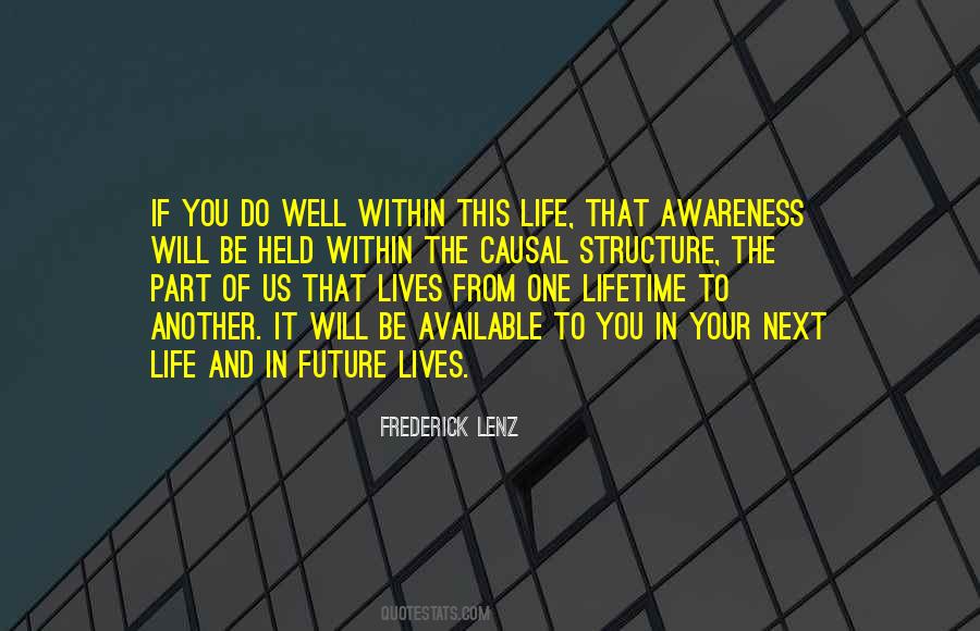 Future Lives Quotes #650584