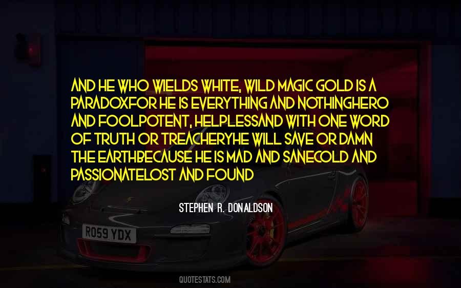 Quotes About White And Gold #617705