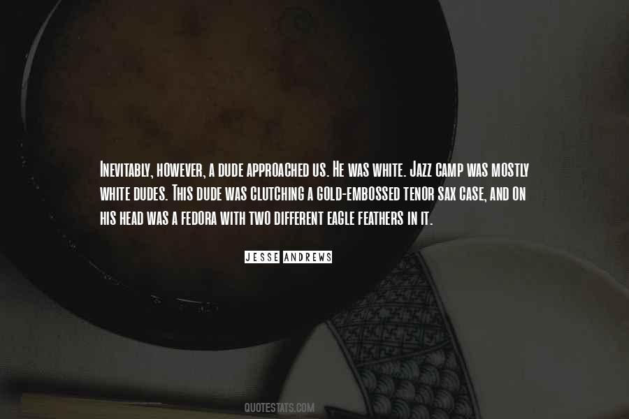 Quotes About White And Gold #999490
