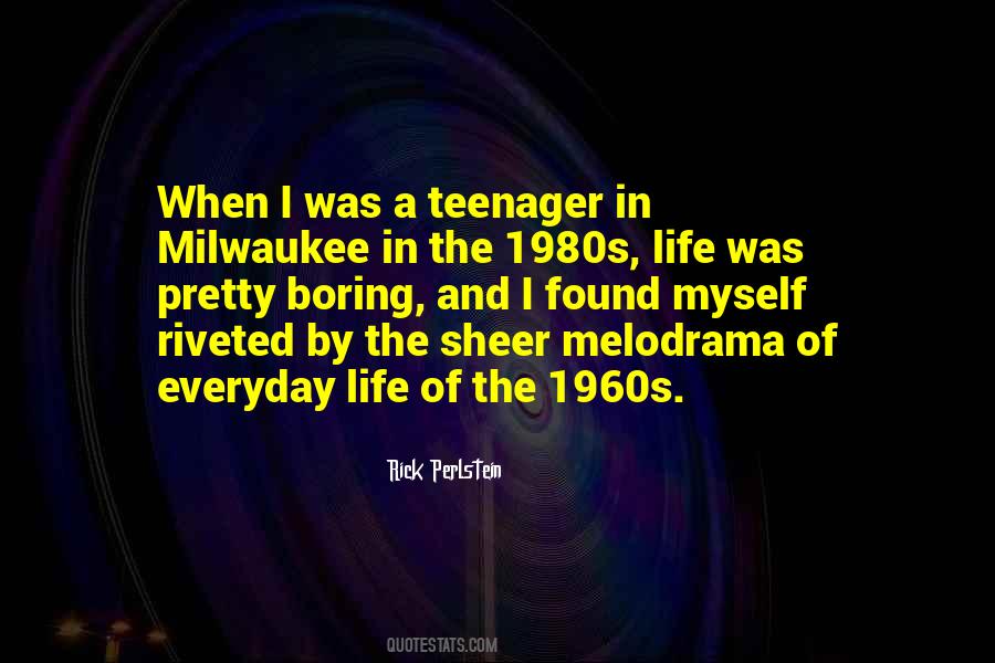 Quotes About Life Teenager #116055