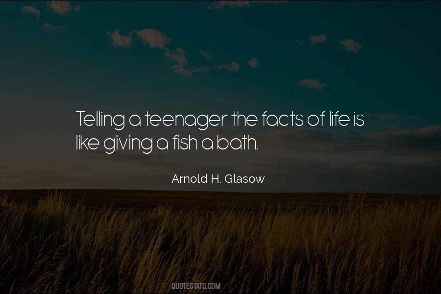 Quotes About Life Teenager #1236774