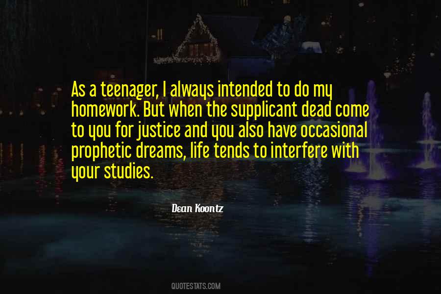 Quotes About Life Teenager #1385319