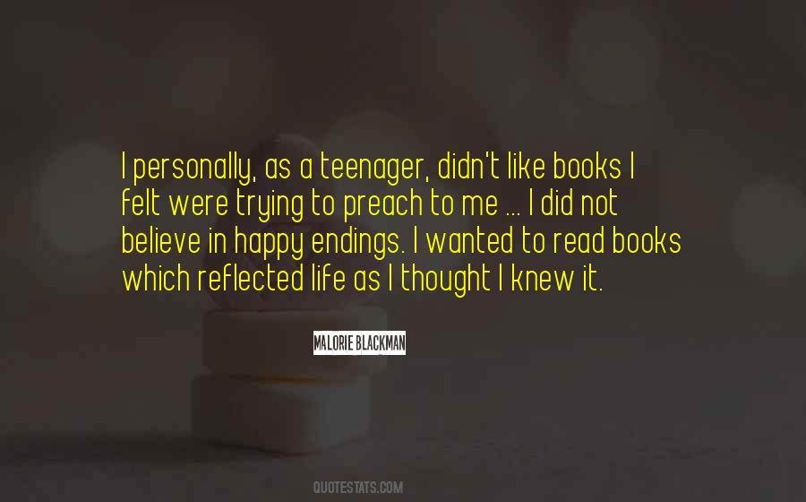 Quotes About Life Teenager #1523685