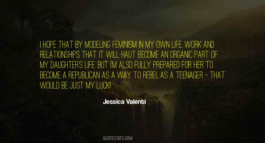 Quotes About Life Teenager #1726757