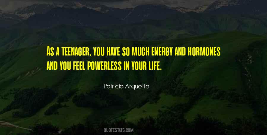 Quotes About Life Teenager #43357