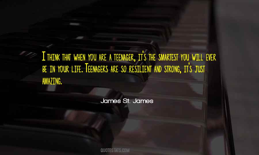Quotes About Life Teenager #624693