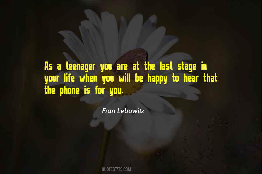Quotes About Life Teenager #626729
