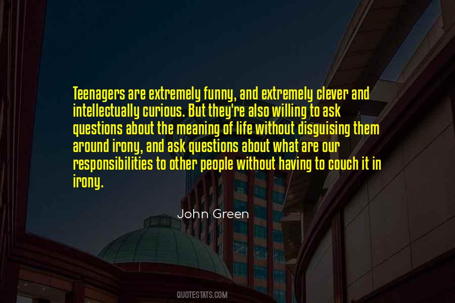 Quotes About Life Teenager #799205