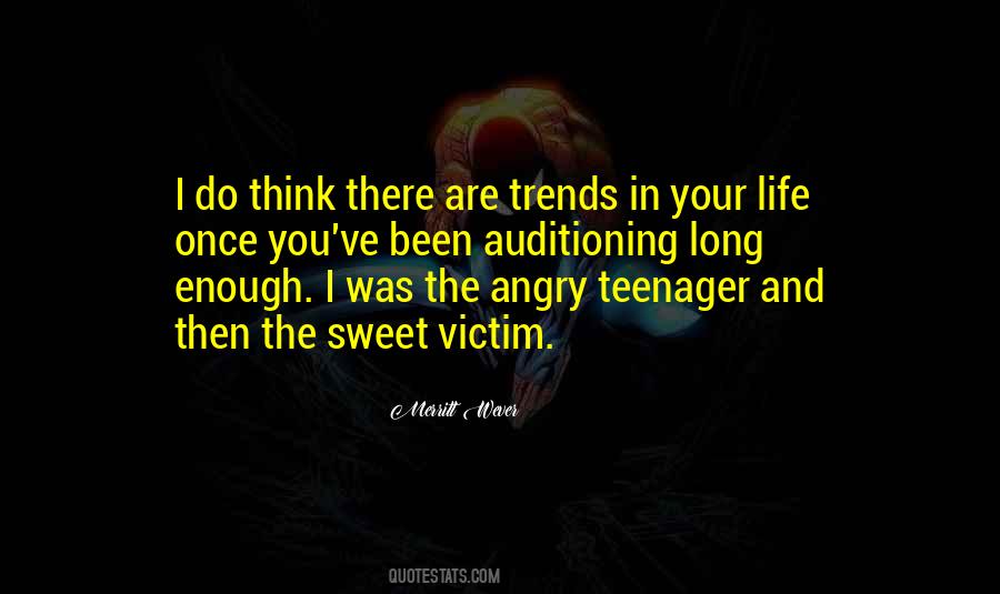 Quotes About Life Teenager #964649