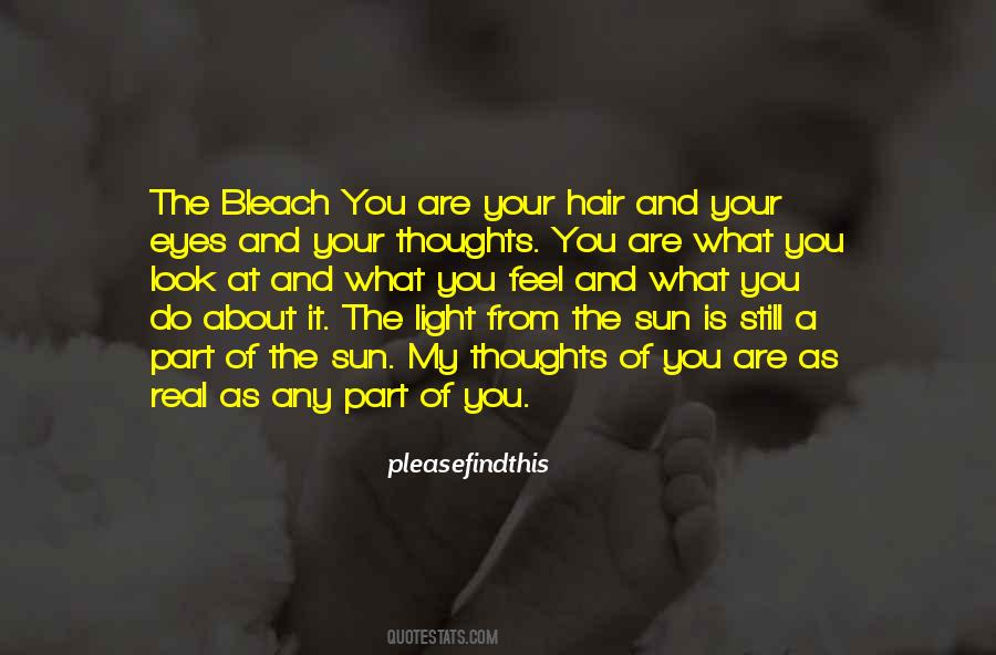 You Are My Light Quotes #125380