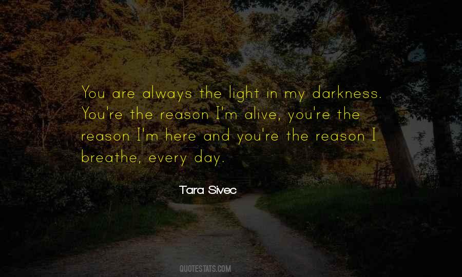 You Are My Light Quotes #1405998