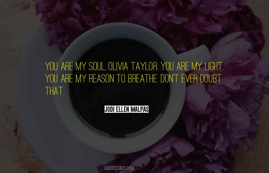You Are My Light Quotes #1548744