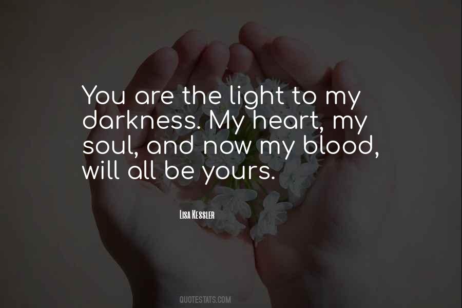 You Are My Light Quotes #87085