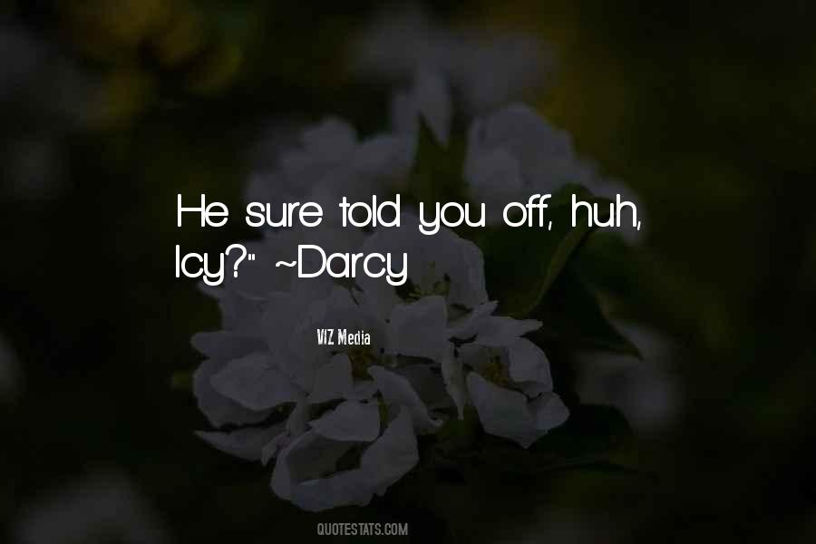 Quotes About Darcy #1113575