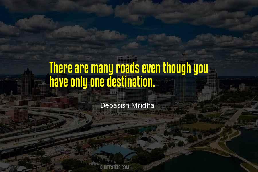 You Have One Life Quotes #127397