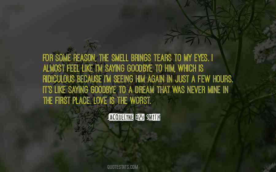 Quotes About Tears In My Eyes #1565778