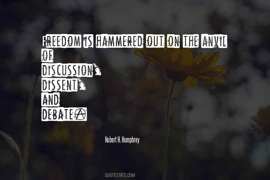 Quotes About Dissent #1419918