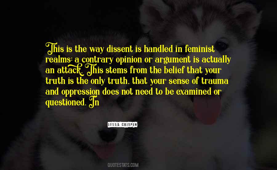 Quotes About Dissent #248421