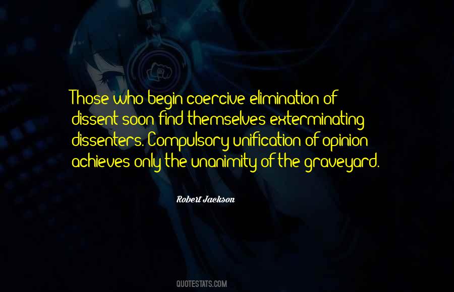 Quotes About Dissent #329143 Quotes About Dissent #329143