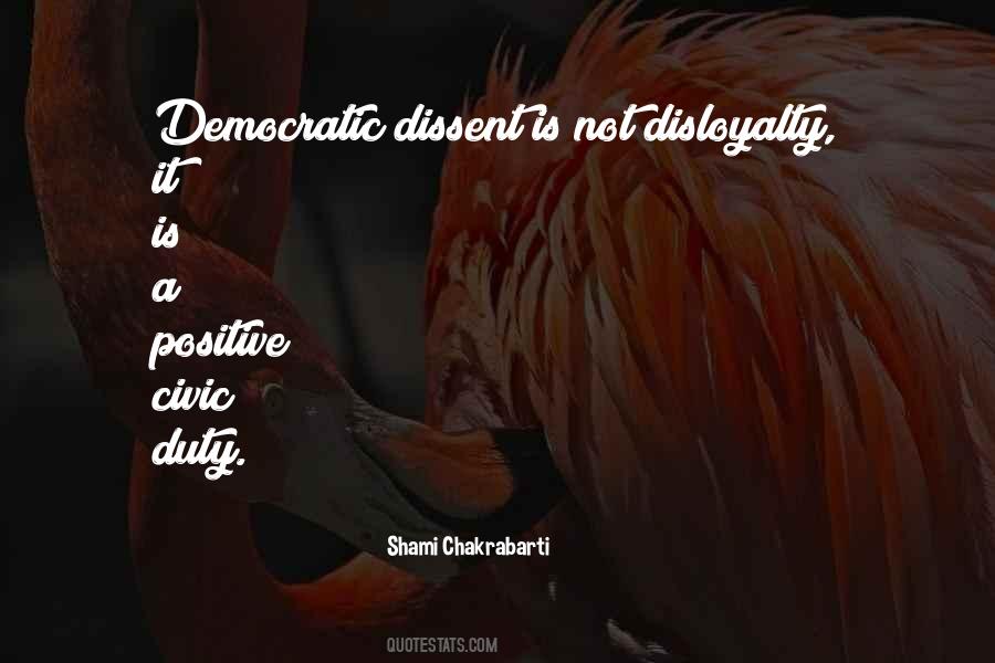 Quotes About Dissent #511128 Quotes About Dissent #511128