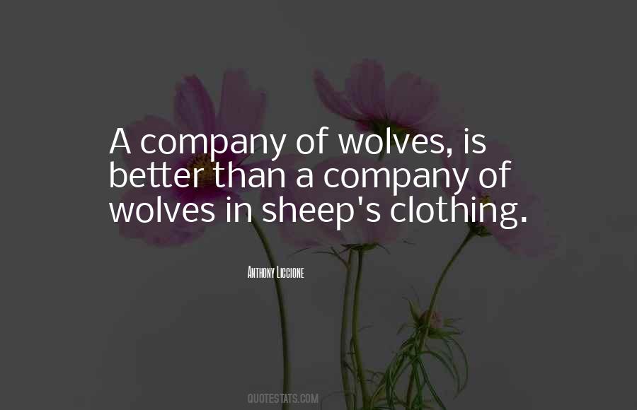Quotes About Wolves In Sheep's Clothing #55232