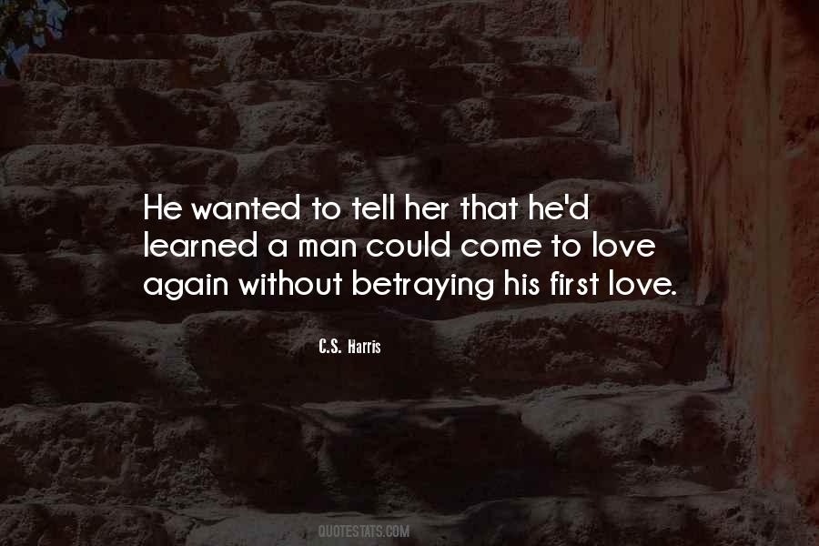 Quotes About To Love Again #278049