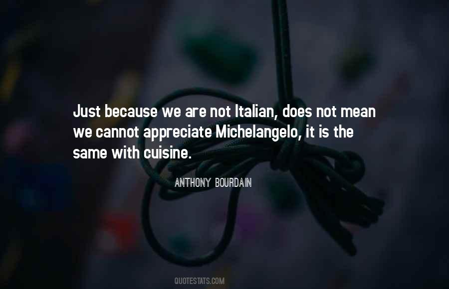 Quotes About Italian Cuisine #656536