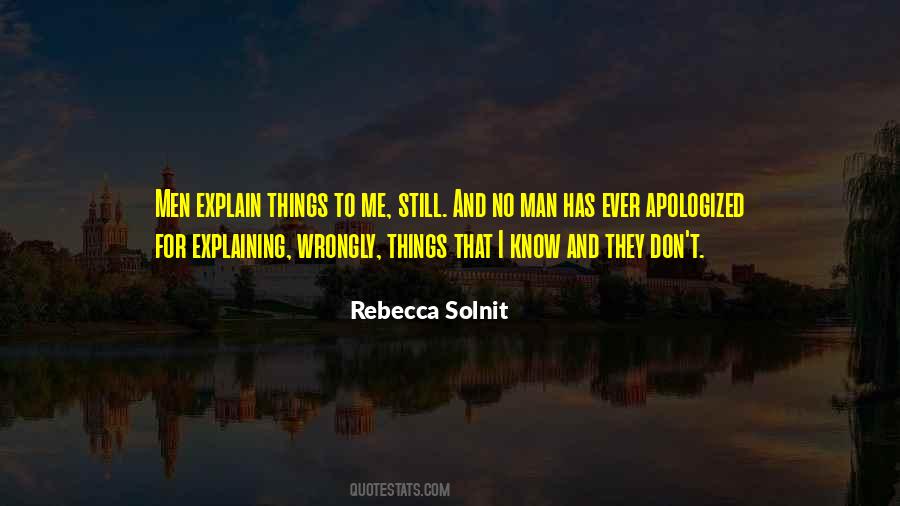 Quotes About Explaining Myself #91036