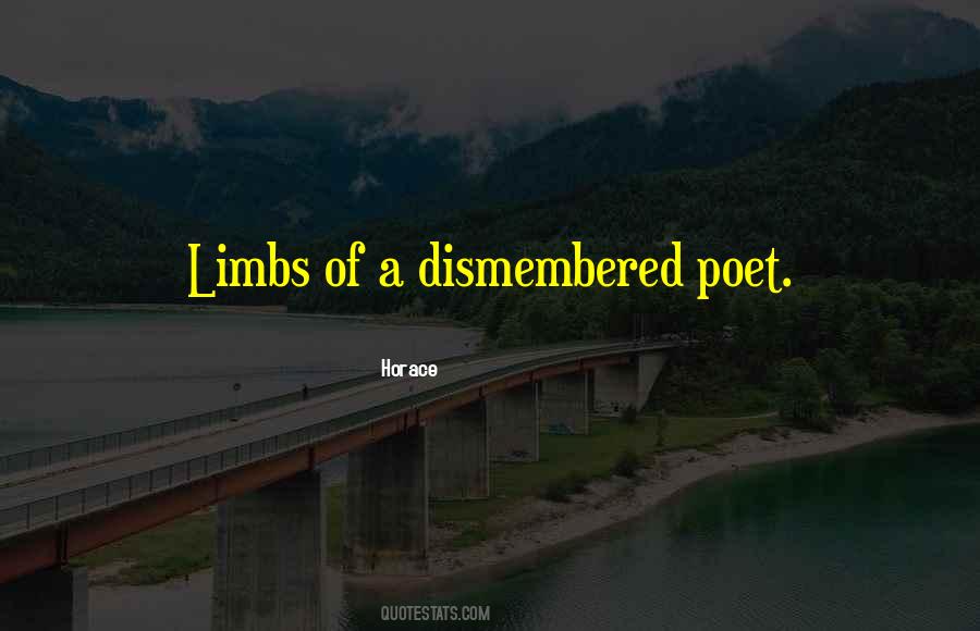 Quotes About Limbs #1206520