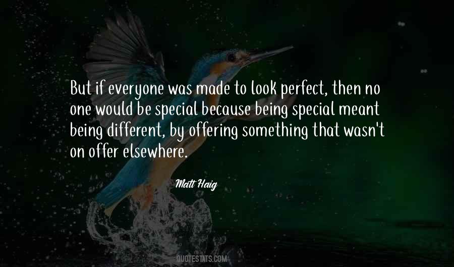 Quotes About Everyone Being Different #1452816