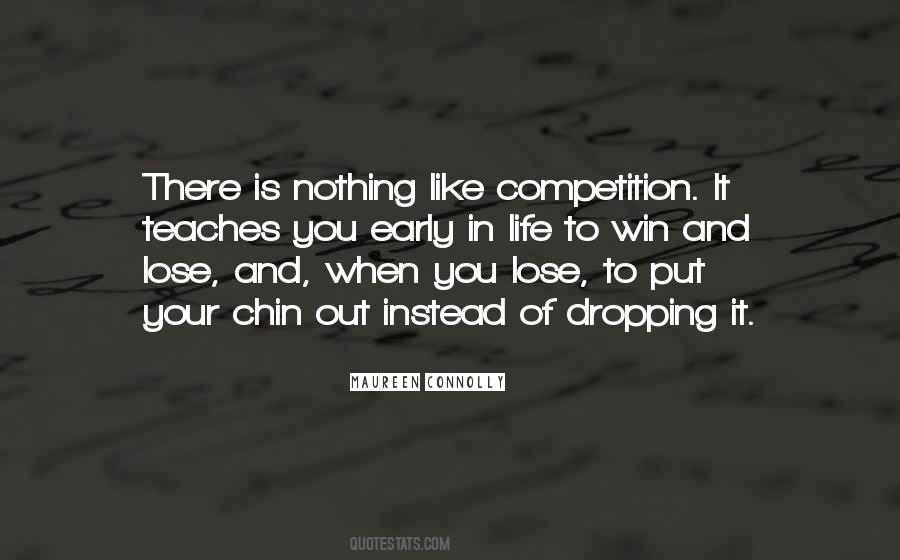 Quotes About Competition And Winning #1714735