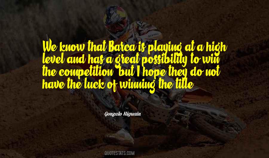 Quotes About Competition And Winning #548642