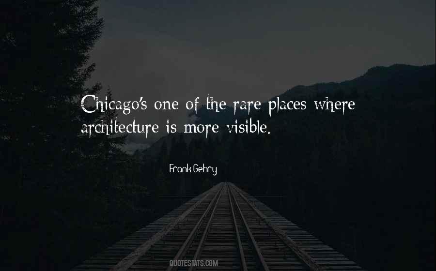 Quotes About Chicago Architecture #1630860