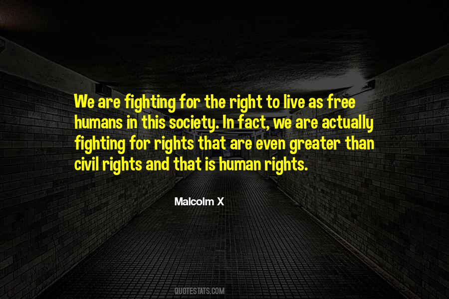 Quotes About Right To Live #1150327