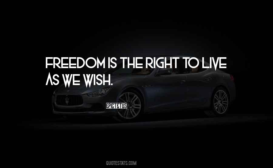 Quotes About Right To Live #1250846