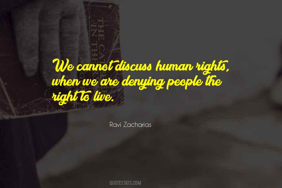 Quotes About Right To Live #1546919