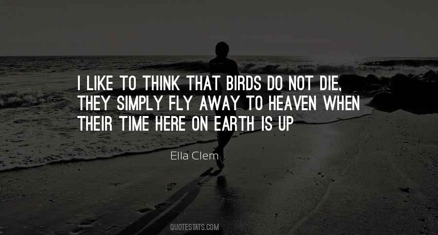 Birds Of Heaven Quotes #124430