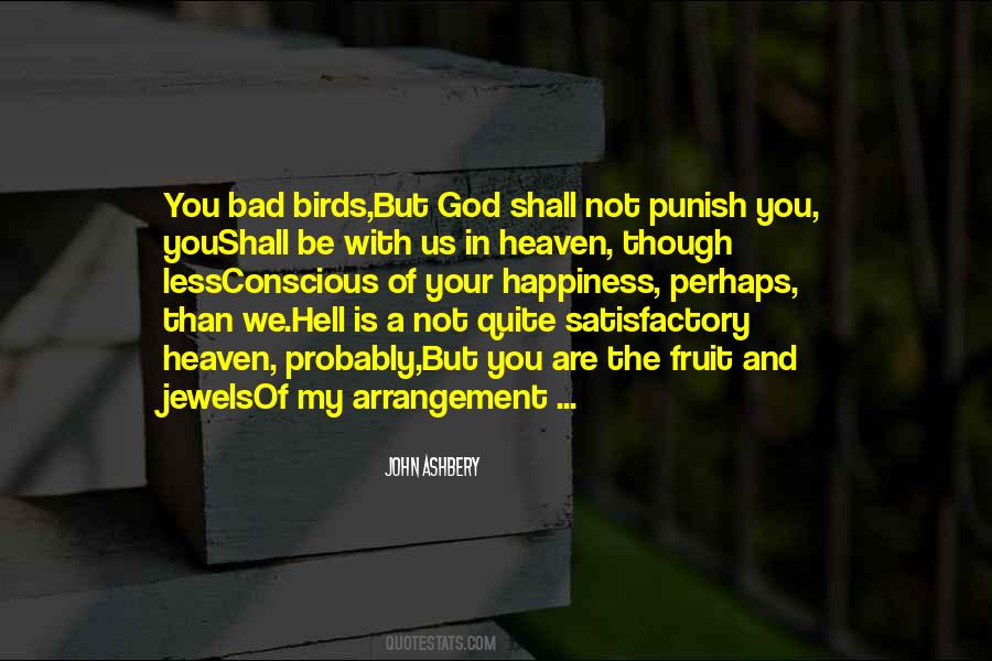 Birds Of Heaven Quotes #1504729