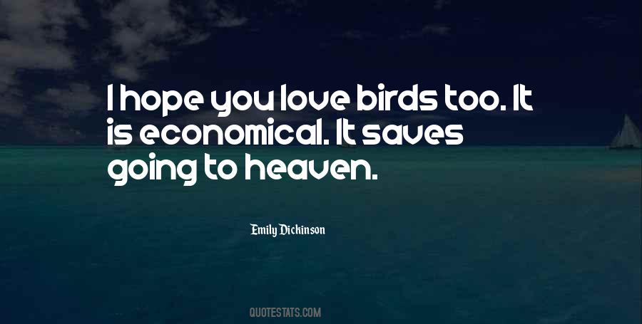 Birds Of Heaven Quotes #251108