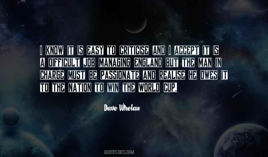 Easy To Win Quotes #1167393