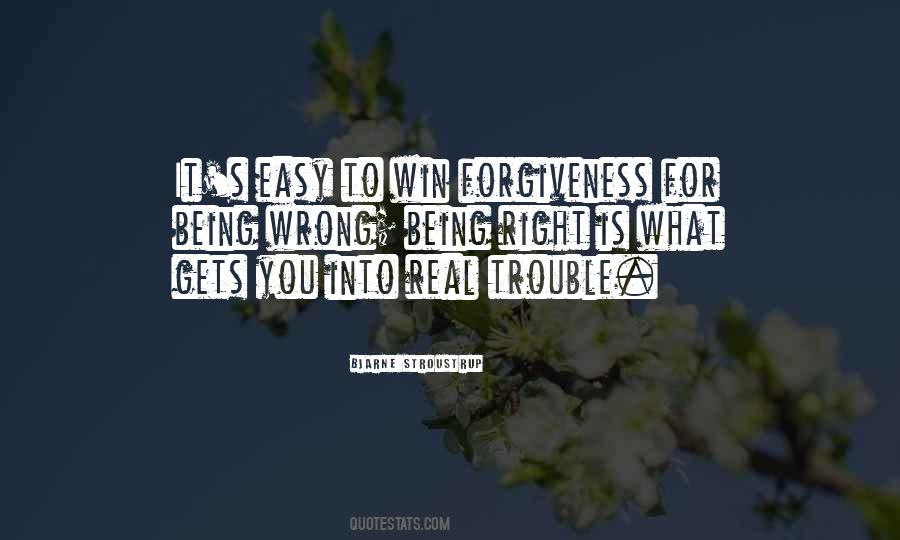 Easy To Win Quotes #1329391