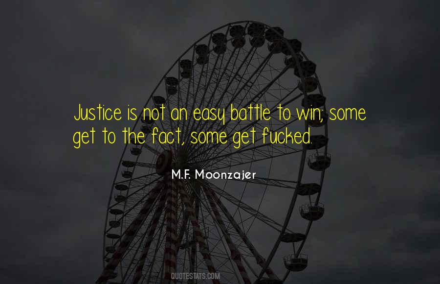 Easy To Win Quotes #1395636