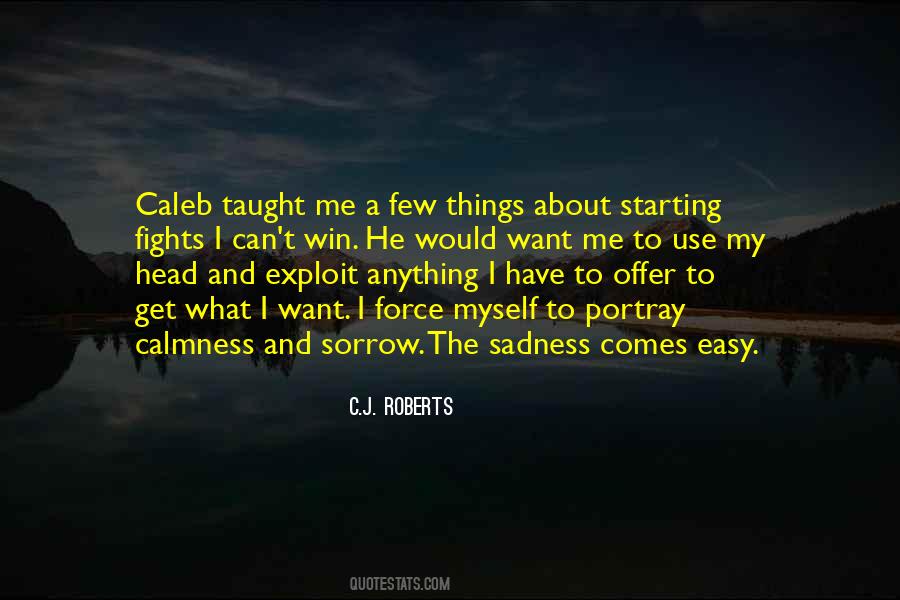 Easy To Win Quotes #609660