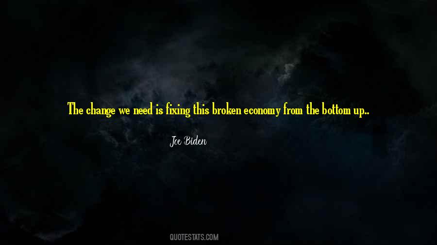 Quotes About The Need For Change #463754