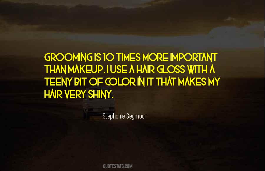 Quotes About Grooming #1655333